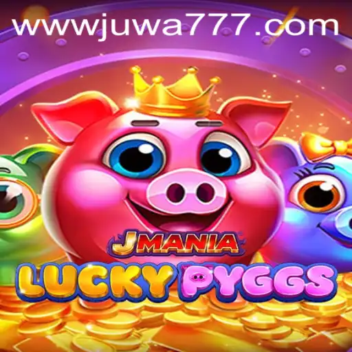 JManiaLuckyPyggs: A Captivating Journey into the World of Juwa777