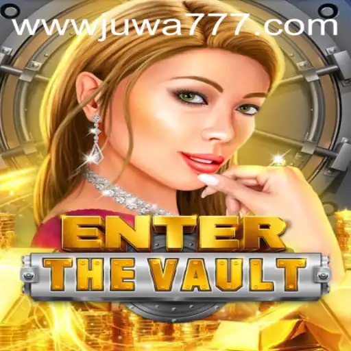 EntertheVault: A Thrilling Adventure Awaiting You