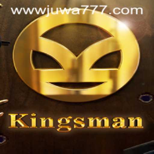 Explore the Thrilling World of Kingsman: A Dive into the Game Mechanics and Rules of Juwa777