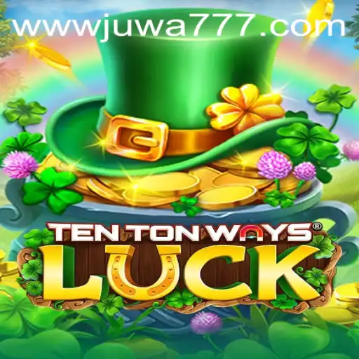 Exploring the World of TenTonWaysLuck: A Game of Strategy and Chance